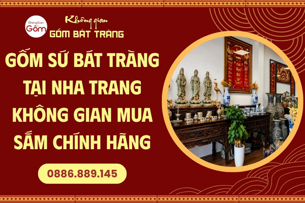 Không Gian Gốm Bát Tràng tại Nha Trang